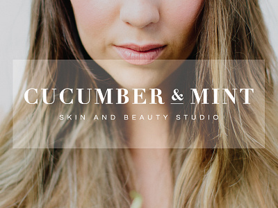 Cucumber & Mint Branding ampersand branding clean branding logo logo design makeup studio salon salon studio serif skin and beauty