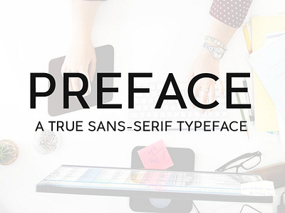 PREFACE SansSerif Typeface