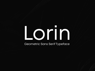 LORIN - Geometric Typeface
