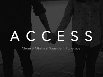 ACCESS - Modern Typeface designova font design font family fonts minimal minimalist sans serif sell selling type typeface typeface design typeface designer typeface. lettering typefaces typography webfonts