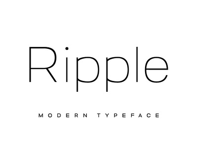 RIPPLE - Minimal & Modern Typeface designova font font design font family fonts minimal minimalist sans serif sans serif font sans serif typeface sell selling type typeface typeface design typeface designer typeface. lettering typefaces typography webfonts