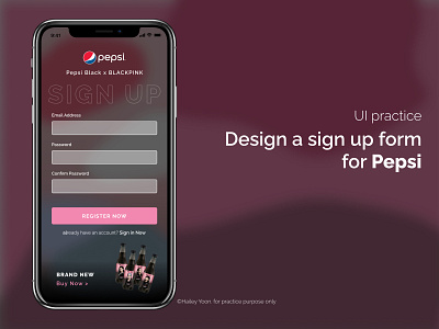 UI Practice - Design a sign up form for Pepsi ( Sharpen ) app blackpink challenge daily dailyui design pepsi practice signup ui
