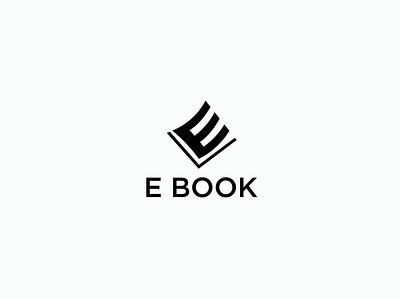 E book logo book book logo branding design e book e letter logo e logo education education logo icon latter letter lettering logo logo design logos logotype vector