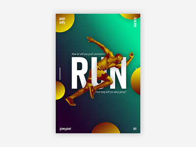 001. Run art composition design graphic design graphique poster poster art poster design type typography