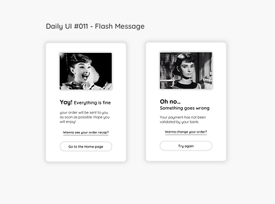 Daily UI #011 - Flash Message audrey hepburn daily ui daily ui 011 daily ui challenge dailyui design flash message