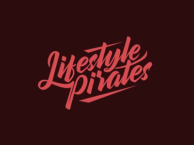 Lifestyle Pirates blog culture fashion handmade lettering lifestyle logo script streetwear