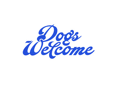 Dogs Welcome blue branding clean custom d friendly handtype lettering logo london script w