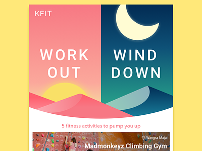 Work out, wind down Newsletter/Email Design campaign monitor design email email design gradient graphic monument valley newsletter visual