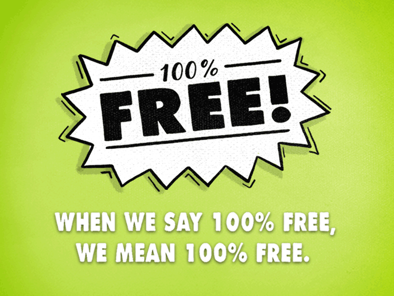 When We Say 100 Free We Mean 100 Free By Threadless On Dribbble