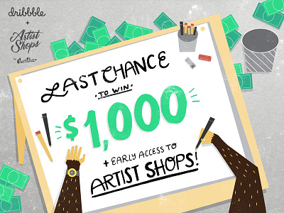 Last chance to win $1,000 artist shop artist shops dribbble playoff shop threadless