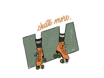 skate more.