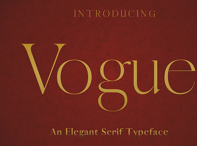 VOGUE - An Elegant Typeface brand branding design easy to use elegant elle fashion font font awesome font design font family fonts graphic design identity typeface typeface design typeface designer typeface. lettering typefaces vogue