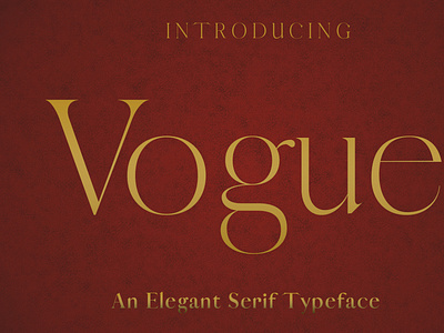 VOGUE - An Elegant Typeface