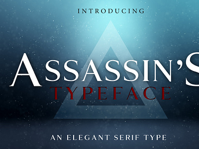 ASSASSIN'S - An Elegant Typeface