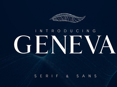 GENEVA - A family of 8 fonts