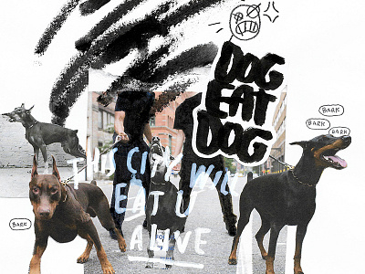 Dog Eat Dog and black collage dog nyc white zine