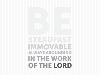 Be Steadfast Wallpaper