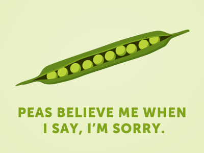 Peas Believe Me