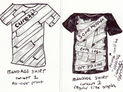 CURE Bandage Tee concept sketches