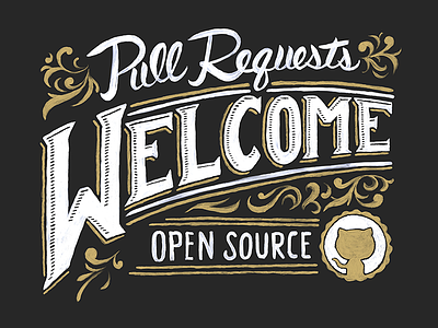 "Pull Requests Welcome" hand painted sign hand painted illustration painting typography