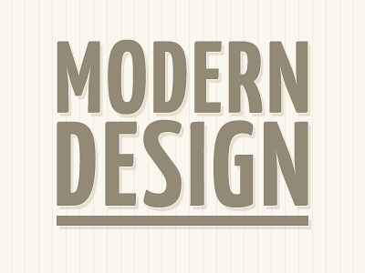 Modern Design