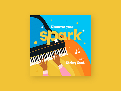 Discover Your Spark illustration music piano social media design soul spark