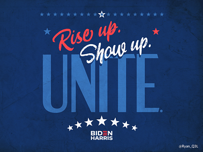 Rise Up. Show Up. Unite. 2020 design lettering political political design poster riseupshowupunite type typography