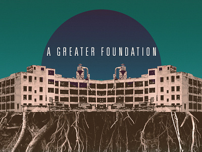 A Greater Foundation WIP