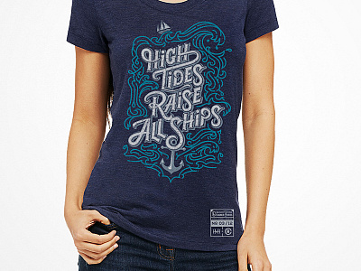 Womens: High Tides Raise All Ships T-Shirt clothes graphic hand lettering humblymade illustration lettering shirt t shirt type