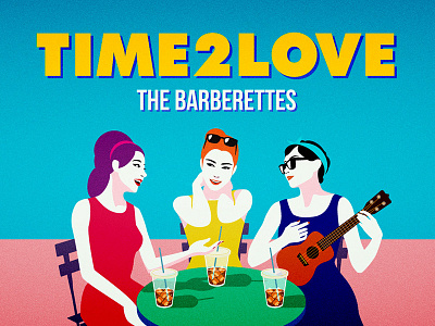 Time 2 Love, sung by The Barberettes