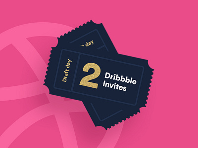 Dribbble invites for the masses* ( *2 ) draft dribbble dribbble invites invite invites tickets