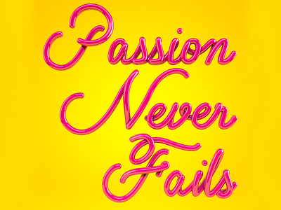 Passion Quote 3d art 3d design 3d typography passion poster quote typography