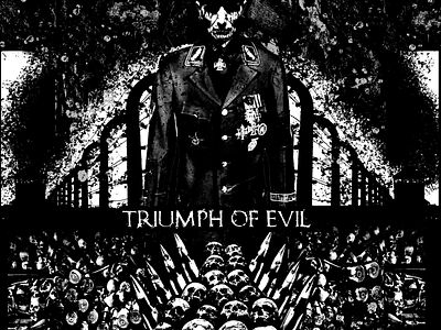 Triumph of Evil branding dark art dark background design merch merch design merchandise design music art music artwork poster poster art quote shirtdesign typography