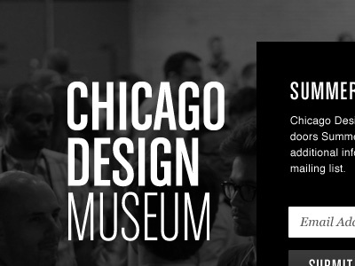 CHIDM Chicago Design Museum black black and white chicago design musuem condensed dark museum white