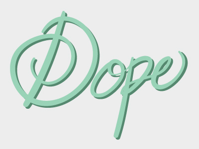 Dope Type dope mint type typography