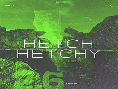 Hetch Hetchy Graphic california design graphic graphic design green hetch hetchy planet yosemite