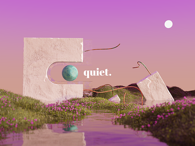 Quiet. 3d 3d design 3d graphics 3d illustration design dream environment illustration landscape quiet