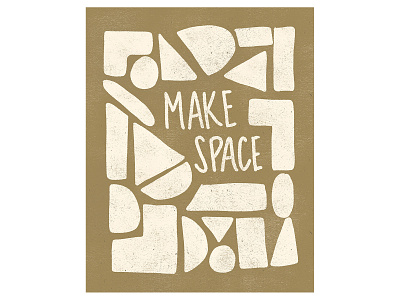 Make Space abstract art design illustration lettering lettering art texture