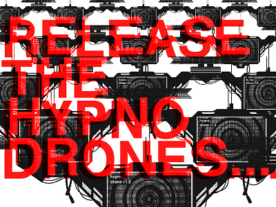 hypno drones decisionproblem design drone dystopia futurism futuristic glitch hypnodrone paperclips releasethehynodrones universalpaperclips utopia