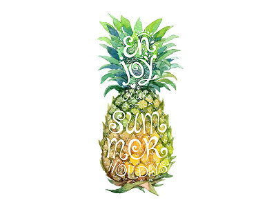 Enjoy your tropical summer holidays doodle enjoy holidays lettering pineapple summer tropical watercolour your