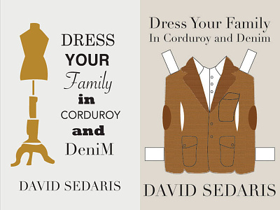Dress Your Family book covers book jacket design books corduroy david sedaris design graphic design illustration illustrator jacket wes anderson