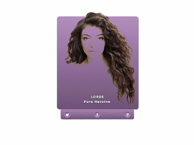 Daily Ui: Day 10 - Social Share 010 cards dailyui lorde social media social share