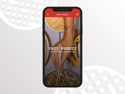 Fatt Pundit Website Concept adobe xd animation chinese food food hospitality illustration london mobile mobile website red restaurant soho ui ux web design webdesign