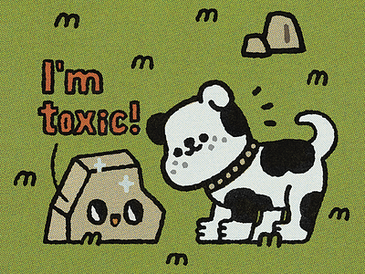 Im toxic!