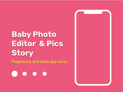 Baby Photo Editor & Pics Story‬ ui design
