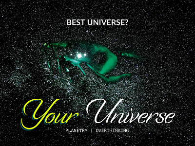 YOUR UNIVERSE astronomy deity digital art experiment fantasy fiction graphic artists gratitude magic mood mystery optimism patterns science fiction stock images vaporwave wellbeing