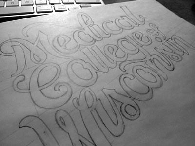 MCW - Rough custom type drawing hand lettering lettering pencil script sketch