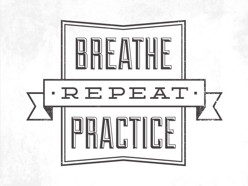 Breathe Practice Repeat crest deming ep duke ribbon shadow slab