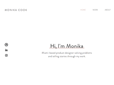 Monika Cook Portfolio designer hireme interaction design miami mywork portfolio productdesign remote uxui website design