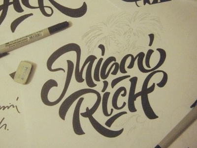 sketch print Miami rich art calligraphy design font hand handlettering lettering logotype sign tags type